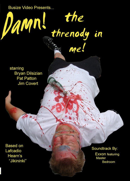 Damn! The Threnody In Me! poster