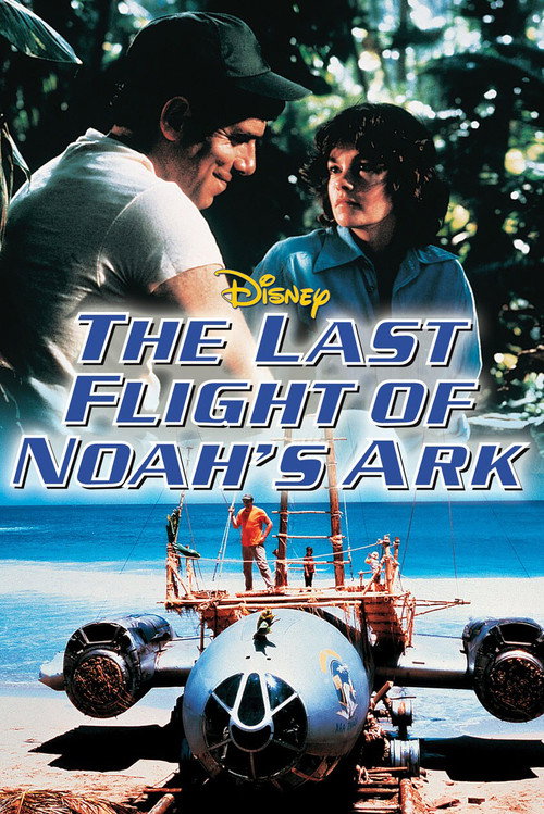 The Last Flight of Noah's Ark poster