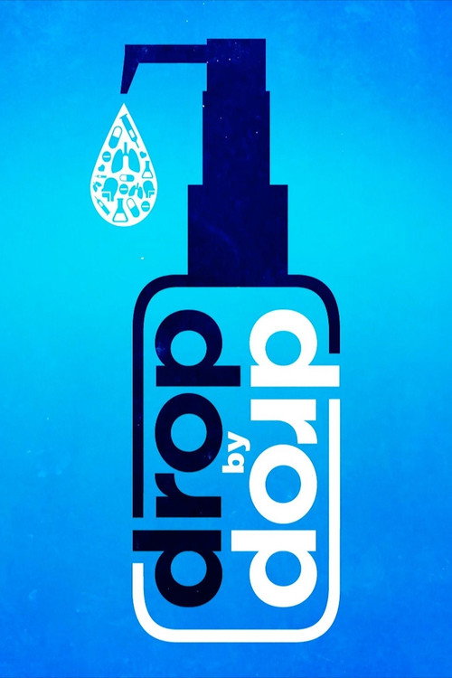 Drop by Drop poster