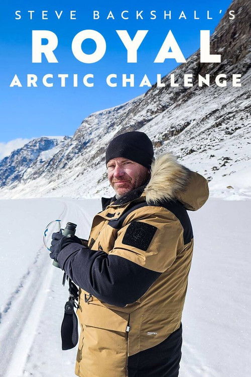 Steve Backshall's Royal Arctic Challenge poster