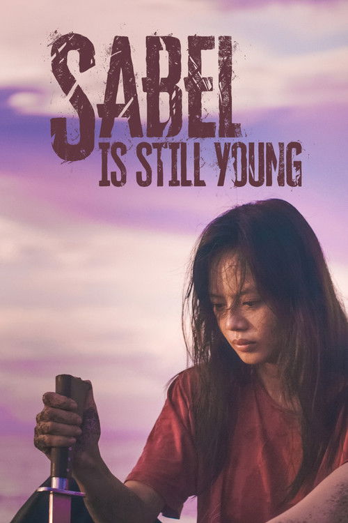 Sabel Is Still Young poster