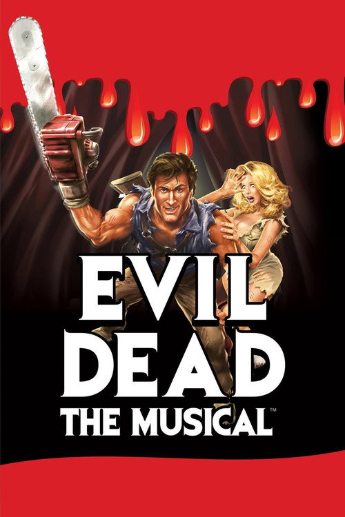 Evil Dead: The Musical poster