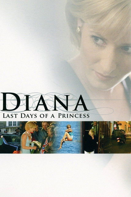 Diana: Last Days of a Princess poster