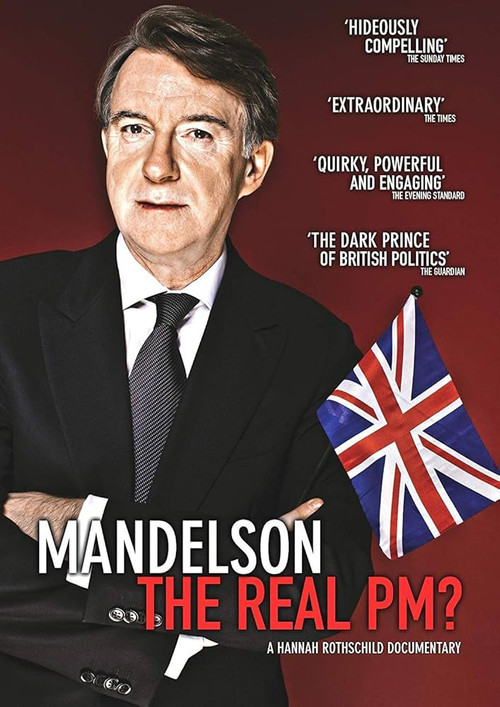 Mandelson: The Real PM? poster