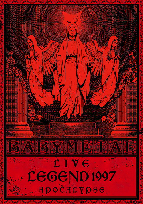 BABYMETAL Live LEGEND 1997 - APOCALYPSE poster