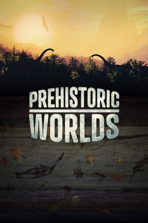 Prehistoric Worlds poster