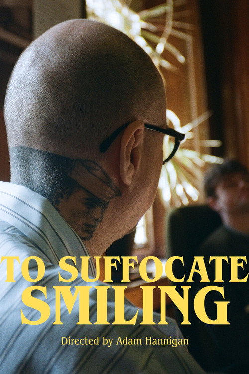 To Suffocate Smiling poster