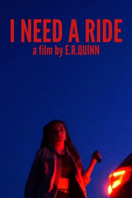 I Need a Ride poster
