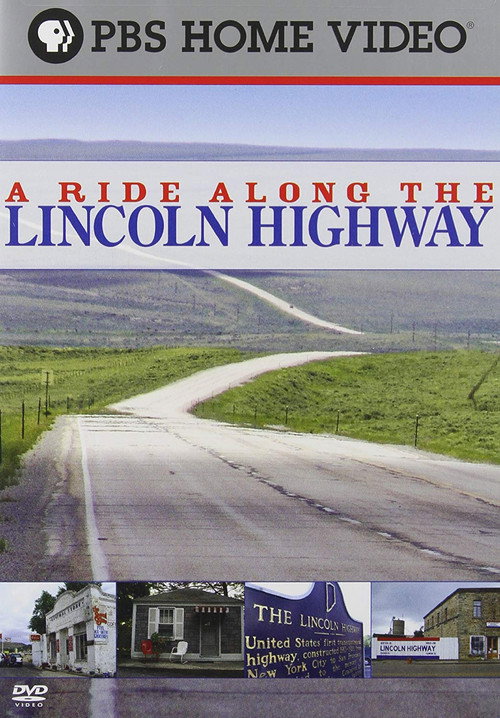 A Ride Along the Lincoln Highway poster
