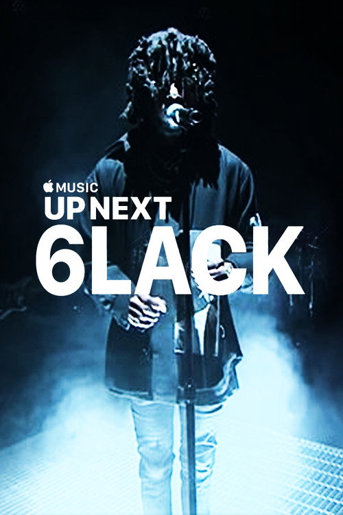 Apple Music Up Next Sessions: 6LACK poster