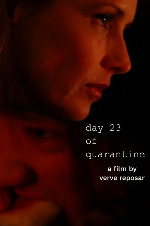 Day 23 of Quarantine poster
