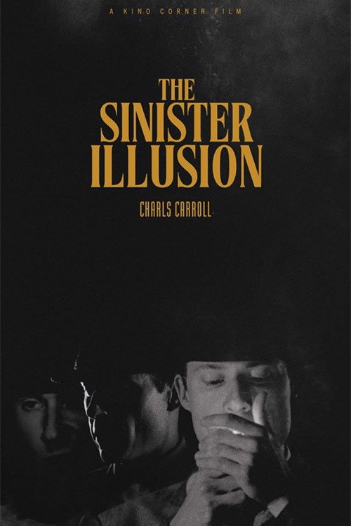 The Sinister Illusion poster