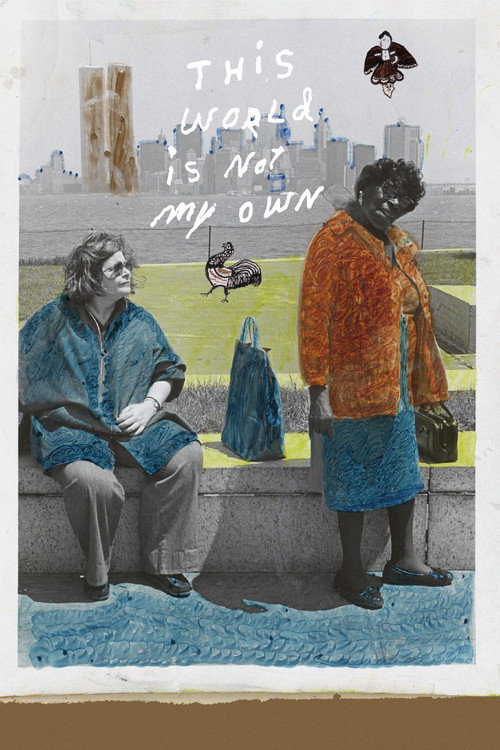 This World Is Not My Own poster
