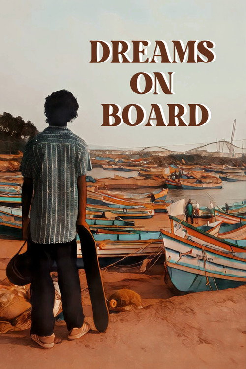 Dreams On Board poster