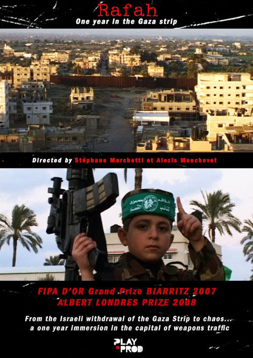 Rafah - Chronicles of a city in the Gaza Strip poster