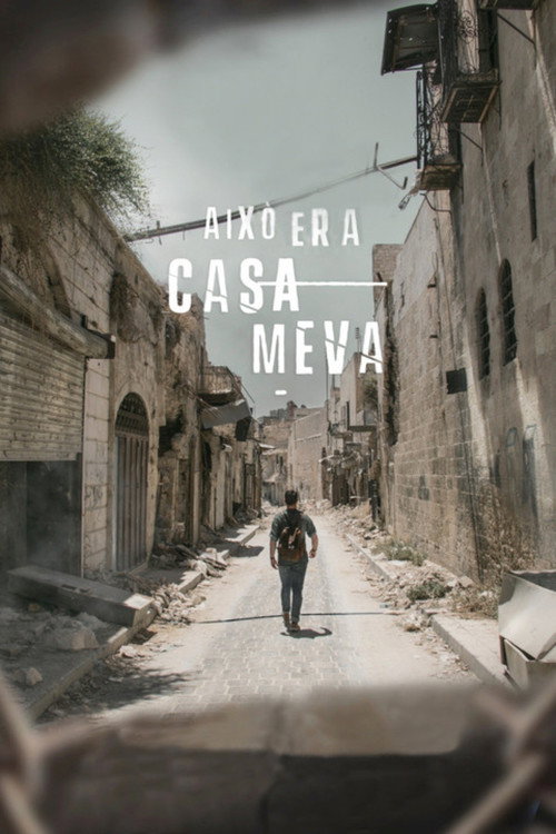 Això era casa meva poster