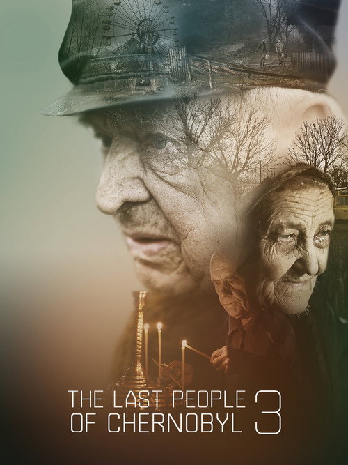 The Last People of Chernobyl 3 poster
