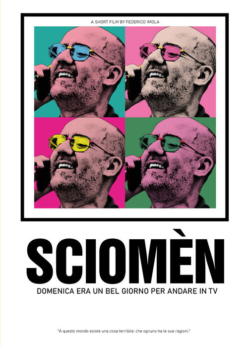SCIOMÈN - Domenica era un bel giorno per andare in TV poster