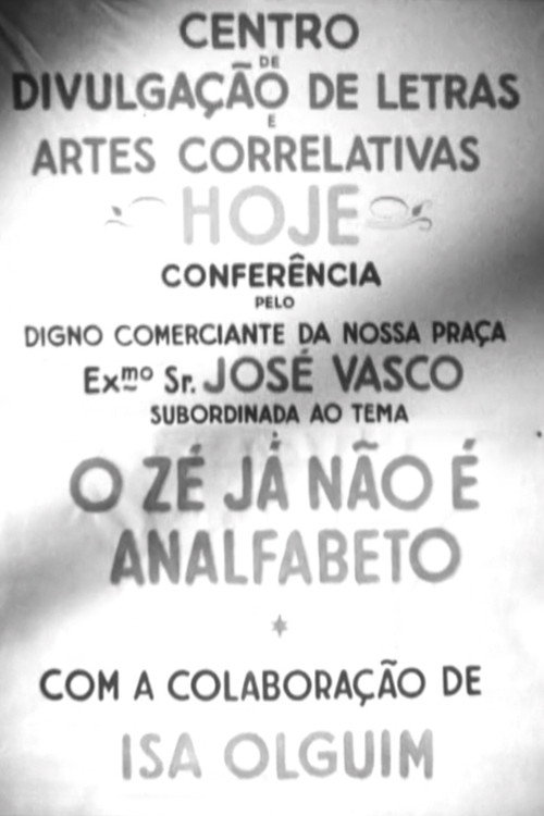 O Zé já não é Analfabeto poster