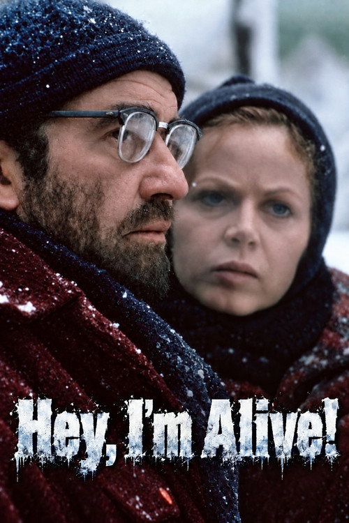 Hey, I'm Alive poster