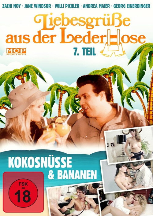 Liebesgrüße aus der Lederhose 7. Teil: Kokosnüsse und Bananen poster