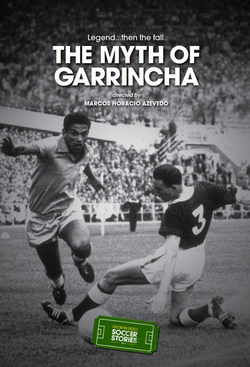 The Myth of Garrincha poster