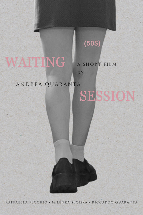Waiting Session (50$) poster
