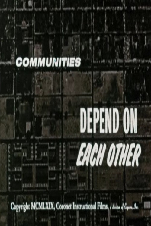 Communities Depend On Each Other poster