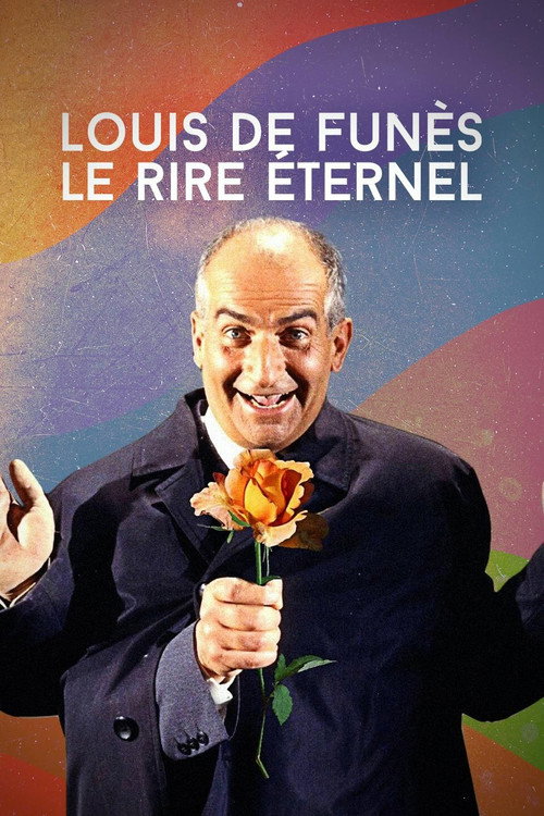 Louis de Funès, le rire éternel poster