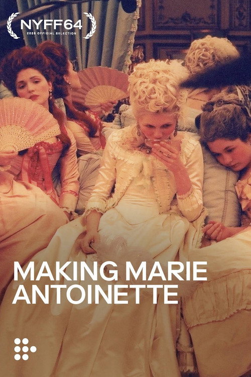 Making Marie Antoinette poster