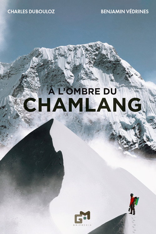 À l’Ombre du Chamlang poster