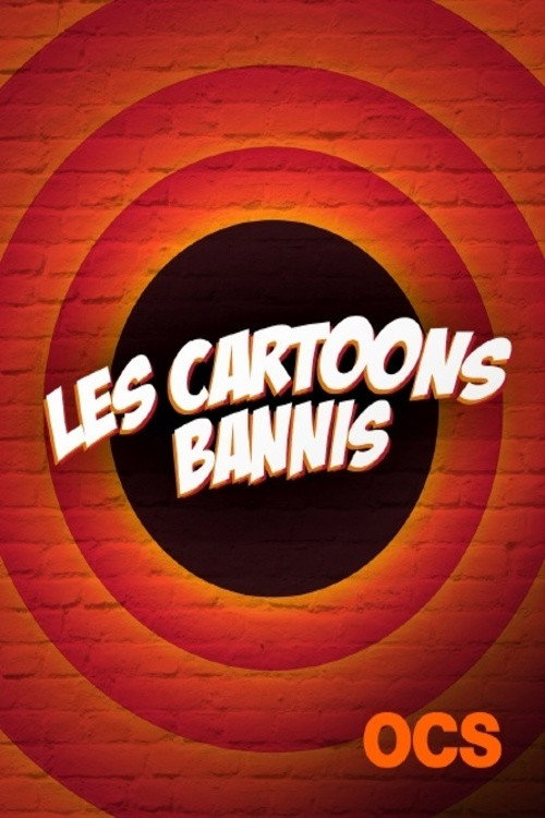 Les Cartoons bannis poster