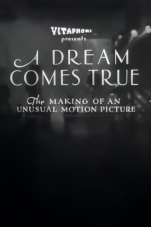 A Dream Comes True poster