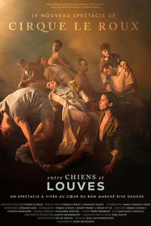 Entre chiens et louves par le Cirque Le Roux au Bon Marché Rive Gauche poster