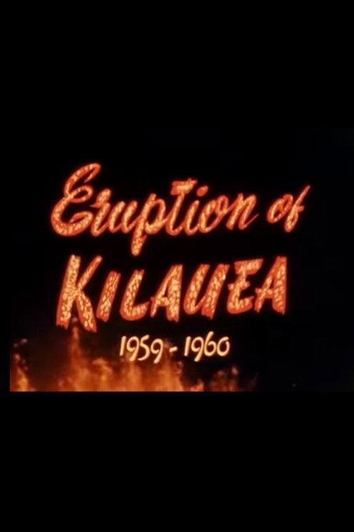 The Eruption of Kilauea 1959-1960 poster