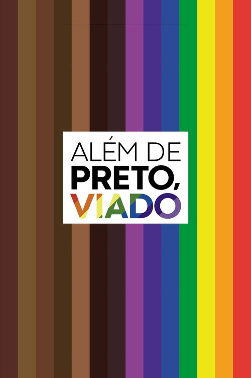 Além de Preto, Viado poster