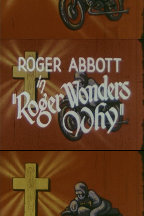 Roger Wonders Why poster