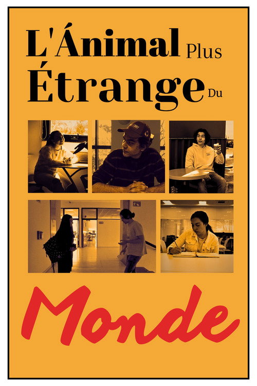 L'Ánimal Plus Étrange Du Monde poster