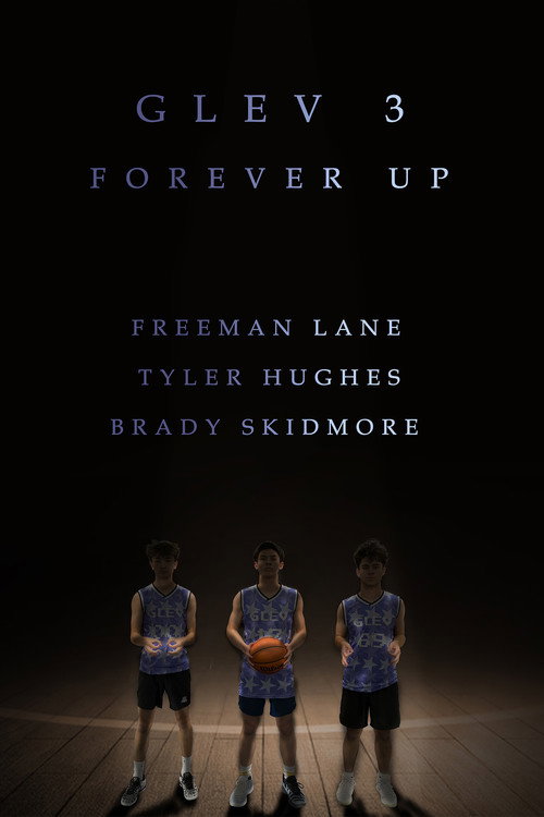 GLEV 3: Forever Up poster