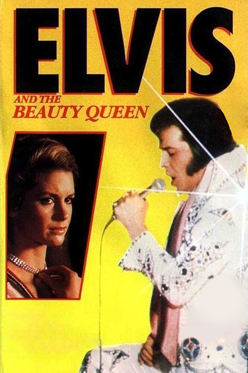 Elvis and the Beauty Queen poster