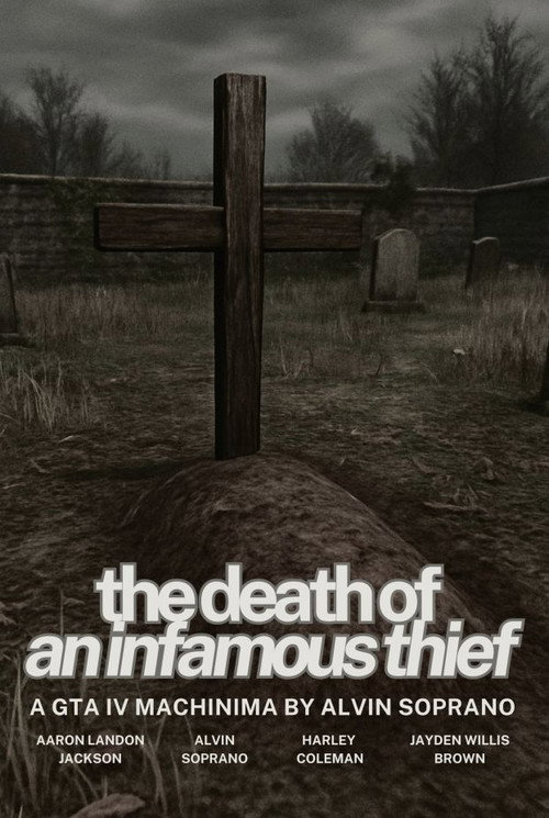 The Death of an Infamous Thief poster