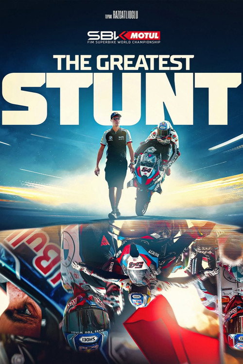 Toprak Razgatlioglu: The Greatest Stunt poster