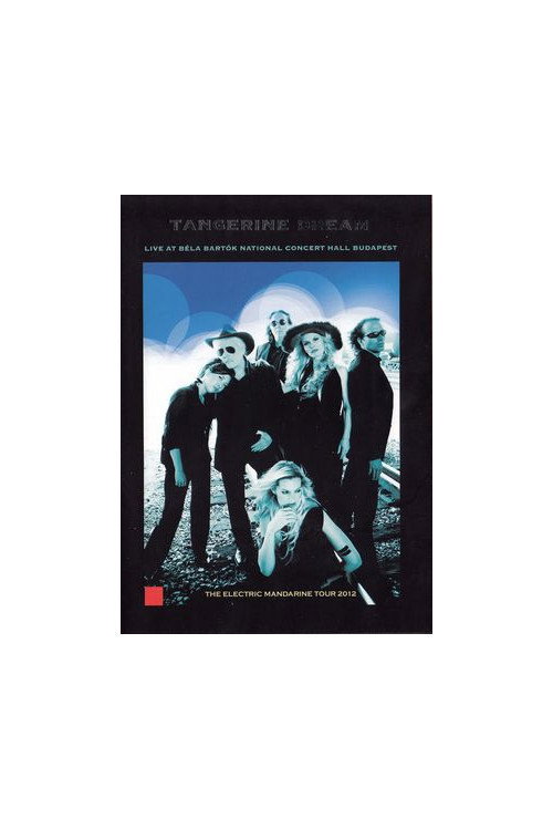 Tangerine Dream - Live In Budapest At Béla Bartók National Concert Hall poster