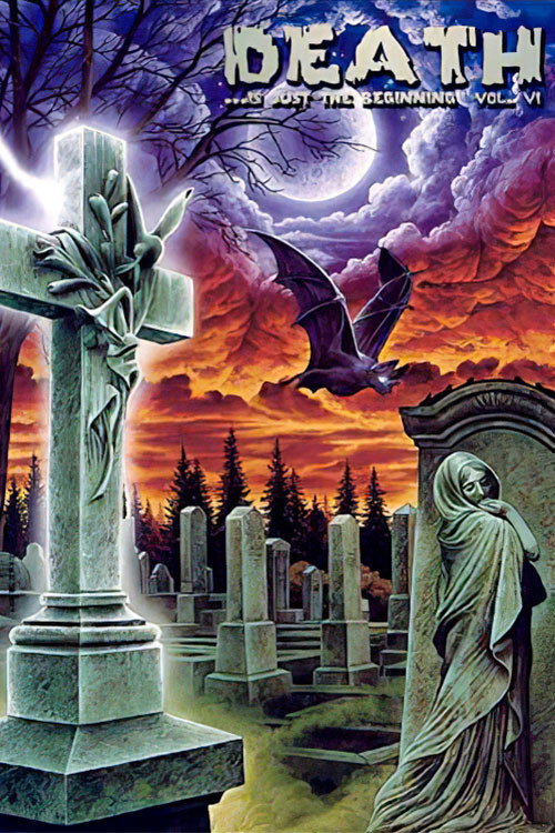 Death ...is just the beginning vol. VI poster