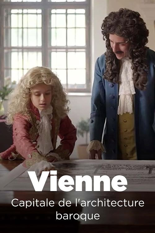 Wiener Barock - Der Architekt dreier Kaiser poster