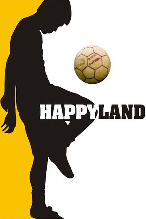 Happyland poster