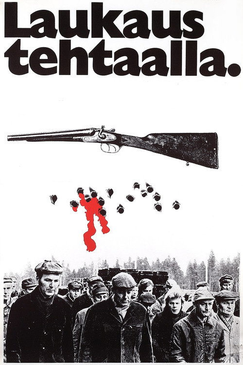 Laukaus tehtaalla poster