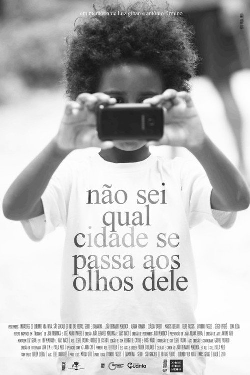 Não Sei Qual Cidade se Passa aos Olhos Dele poster