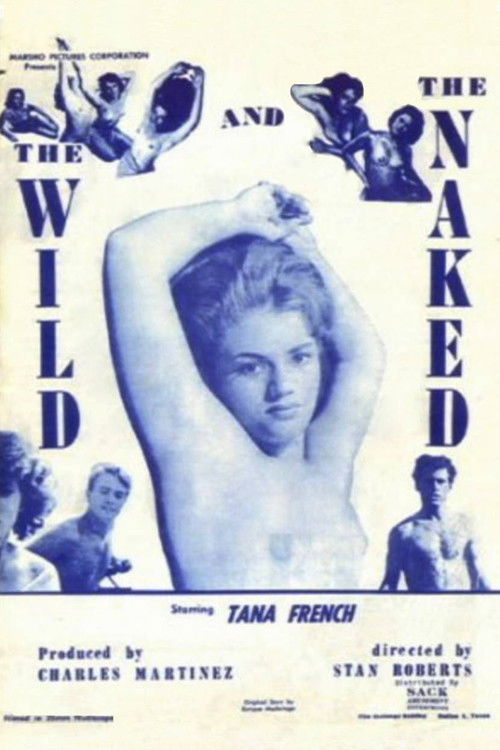 The Wild and the Naked poster