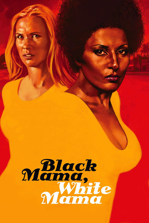 Black Mama, White Mama poster